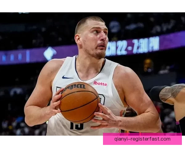约基奇仅差51次助攻冲击历史第一有望成首位连年场均三双中锋