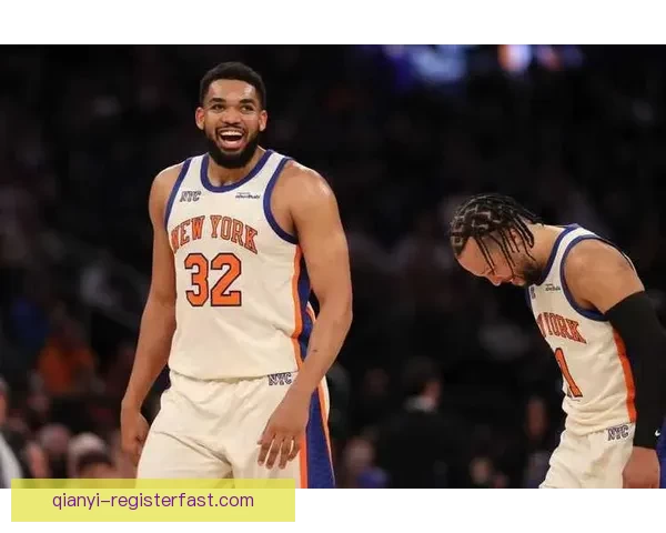 唐斯砍下26分15篮板尼克斯险胜篮网布伦森助攻突出米诺特发挥难阻败局